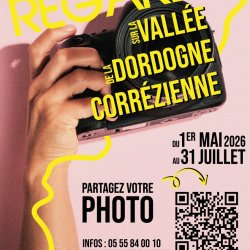 REGARDS SUR VALLEE DE LA DORDOGNE CORREZIENNE